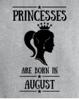 Princesses August 